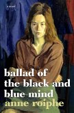 Ballad of the Black and Blue Mind (eBook, ePUB)