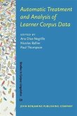 Automatic Treatment and Analysis of Learner Corpus Data (eBook, PDF)