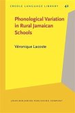 Phonological Variation in Rural Jamaican Schools (eBook, PDF)