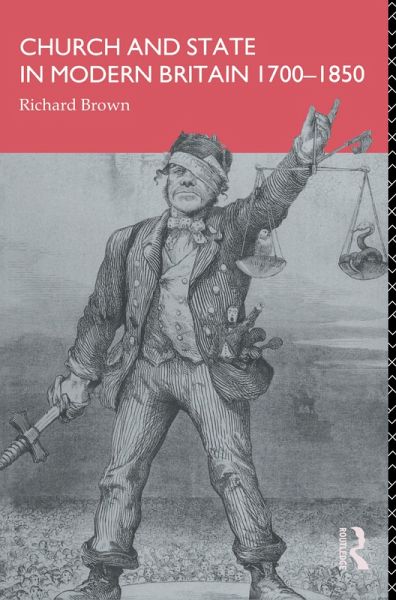 Church and State in Modern Britain 1700-1850 (eBook, PDF)