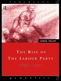 The Rise of the Labour Party 1893-1931 (eBook, ePUB)