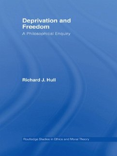 Deprivation and Freedom (eBook, ePUB) - Hull, Richard