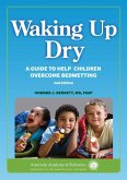 Waking up Dry (eBook, ePUB)