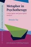 Metaphor in Psychotherapy (eBook, PDF) Metaphor in Psychotherapy (eBook, PDF)