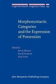 Morphosyntactic Categories and the Expression of Possession (eBook, PDF)