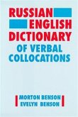 Russian-English Dictionary of Verbal Collocations (eBook, PDF) Russian-English Dictionary of Verbal Collocations (eBook, PDF)