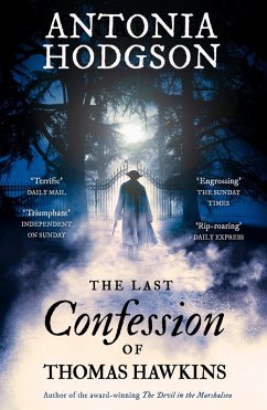 The Last Confession of Thomas Hawkins (eBook, ePUB) - Hodgson, Antonia