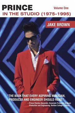 Prince &quote;In the Studio&quote; 1975 - 1995 (eBook, ePUB) - Brown, Jake