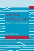 American Sociolinguistics (eBook, PDF) American Sociolinguistics (eBook, PDF)