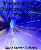 Promoting Your Business on Social Media (eBook, ePUB)