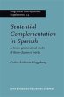 Sentential Complementation in Spanish... - Bild 1