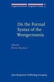 On the Formal Syntax of the Westgermania (eBook, PDF)