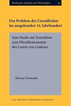 Das Problem des Unendlichen im ausgehenden 14. Jahrhundert (eBook, PDF) - Dewender, Thomas