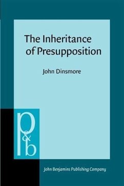Inheritance of Presupposition (eBook, PDF) - Dinsmore, John