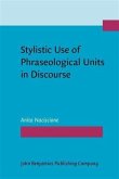 Stylistic Use of Phraseological Units in Discourse (eBook, PDF)