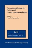 Translator and Interpreter Training and Foreign Language Pedagogy (eBook, PDF)