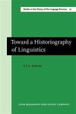 Toward a Historiography of Linguistics (eBook, PDF)