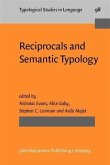 Reciprocals and Semantic Typology (eBook, PDF) Reciprocals and Semantic Typology (eBook, PDF)