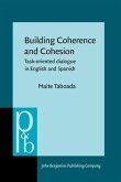 Building Coherence and Cohesion (eBook, PDF)