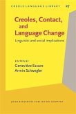 Creoles, Contact, and Language Change (eBook, PDF)