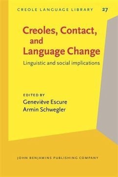 Creoles, Contact, and Language Change (eBook, PDF)