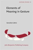 Elements of Meaning in Gesture (eBook, PDF)