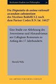 Die Disputatio de anima rationali secundum substantiam des Nicolaus Baldelli S.J. nach dem Pariser Codex B.N. lat. 16627 (eBook, PDF)