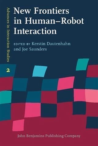 New Frontiers in Human-Robot Interaction (eBook, PDF)
