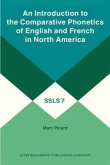 Introduction to the Comparative Phonetics of English and French in North America (eBook, PDF)