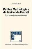 Petites Mythologies de l'A il et de l'esprit (eBook, PDF) Petites Mythologies de l'A il et de l'esprit (eBook, PDF)