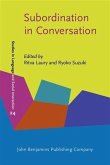 Subordination in Conversation (eBook, PDF) Subordination in Conversation (eBook, PDF)