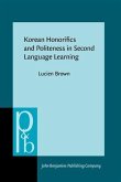 Korean Honorifics and Politeness in Second Language Learning (eBook, PDF)