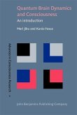 Quantum Brain Dynamics and Consciousness (eBook, PDF)