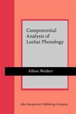 Componential Analysis of Lushai Phonology (eBook, PDF) - Weidert, Alfons