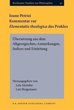 Ioane Petrizi. Kommentar zur Elementatio theologica des Proklos (eBook, PDF)