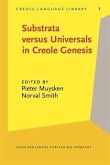 Substrata versus Universals in Creole Genesis (eBook, PDF)