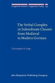 Verbal Complex in Subordinate Clauses from Medieval to Modern German (eBook, PDF)