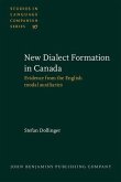 New-Dialect Formation in Canada (eBook, PDF)