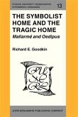 Symbolist Home and the Tragic Home: Mallarmé and Oedipus (eBook, PDF)