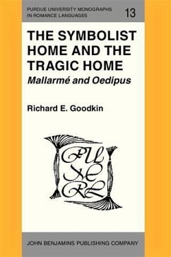 Cover Symbolist Home and the Tragic Home: Mallarmé and Oedipus (eBook, PDF)