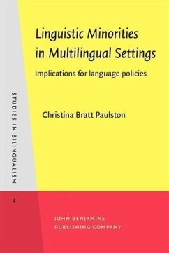 Linguistic Minorities in Multilingual Settings (eBook, PDF) - Paulston, Christina Bratt