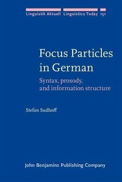 Focus Particles in German (eBook, PDF) - Sudhoff, Stefan