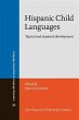 Hispanic Child Languages (eBook, PDF) - Bild 1