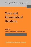Voice and Grammatical Relations (eBook, PDF)