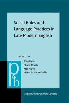 Cover Social Roles and Language Practices in Late Modern English (eBook, PDF)