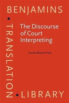 Discourse of Court Interpreting (eBook, PDF) - Hale, Sandra Beatriz