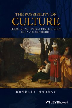 The Possibility of Culture (eBook, ePUB) - Murray, Bradley