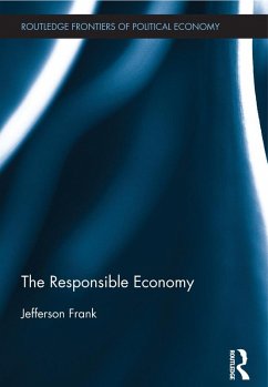 The Responsible Economy (eBook, ePUB) - Frank, Jefferson