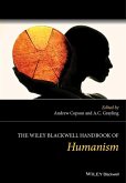 The Wiley Blackwell Handbook of Humanism (eBook, PDF)