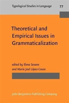 Theoretical and Empirical Issues in Grammaticalization (eBook, PDF)